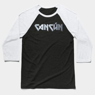 Heavy metal Cancun Baseball T-Shirt